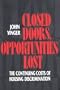 Closed Doors, Opportunities Lost: The Continuing Costs of Housing Discrimination