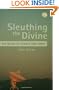 Sleuthing the Divine (Word in the World)
