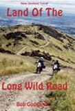 Land of the Long Wild Road