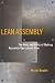 Lean Assembly: The Nuts and Bolts of Making Assembly Operations Flow