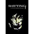 Shifting Volume I