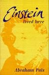 Einstein Lived Here