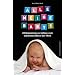 Alle meine Babys: 20 Hebammen erz�hlen vom sch�nsten Beruf der Welt