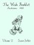 Fashions 1900 (The Wish Booklets, Vol. 6)