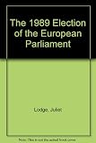 The 1989 election of the European Parliament