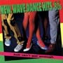 New Wave Dance Hits Of The '80s: Just Can't Get Enough