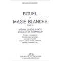 Rituel de magie blanche, tome 7 : Sp�cial chiens, chats, animaux de compagnie