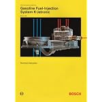 Gasoline Fuel-Injection System K-Jetronic: Technical Instruction 96/97 book cover