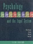 Psychology and the Legal System
