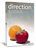 Direction: Discernment for the Decisions of Your Life