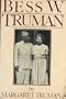 Bess W. Truman