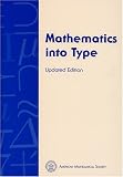 Mathematics into Type (Updated Edition)