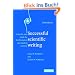 Successful Scientific Writing: A Step-by-Step Guide for the Biological and Medical Sciences