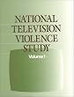 National Television Violence Study: 1