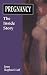 Pregnancy: the Inside Story (Master Work)