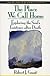 The Place We Call Home: Exploring the Soul's Existence after Death