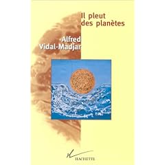 Il pleut des plan�tes