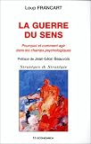 La guerre du sens