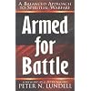 Armed for Battle: A Balanced Approach to Spiritual Warfare