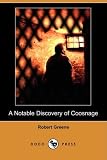 img - for A Notable Discovery of Coosnage (Dodo Press) book / textbook / text book