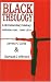  : Black Theology: A Documentary History : 1966-1979 (Black Theology)