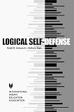 Logical Self-Defense: Key Titles In Rhetoric, Argumentation, and Debates Series