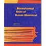 Biomechanical Basis of Human Movement