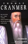 Thomas Cranmer: A Life