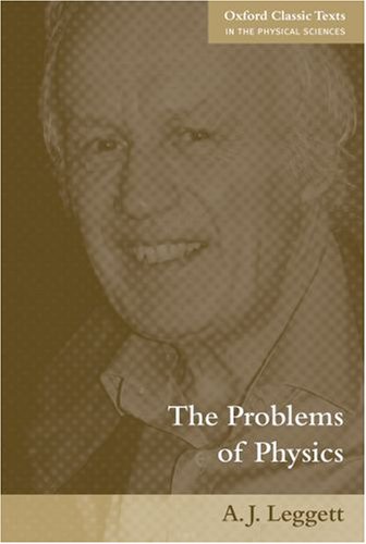 The Problems of Physics (Oxford Classic Texts in the Physical Sciences) under Condensed Matter in The Books Store