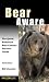 Bear Aware, 3rd (Kestrel)