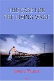 The Case for the Living Wage