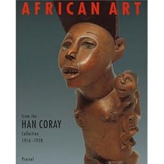 African Art. The Han Coray Collection 1916 - 1928 (Prestel Art)