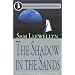 The Shadow in the Sands (Mariner's Library Fiction Classics)