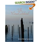 Click here to buy The Coral Island (Large Print Edition) by  Robert Michael Ballantyne.