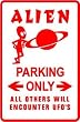 ALIEN PARKING cow abduction plane NEW sign