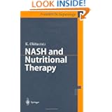 NASH and Nutritional Therapy (Frontiers in Hepatology) by K. Okita