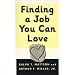 Finding a Job You Can Love