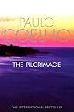 The Pilgrimage: A Contemporary Quest for Ancient Wisdom