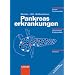 Pankreaserkrankungen: Akute Pankreatitis, Chronische Pankreatitis, Tumore des Pankreas