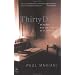 Thirty Days: On Retreat with the Exercises of St. Ignatius