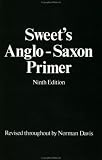 Sweet s Anglo-Saxon Primer
