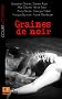 Graines de noir