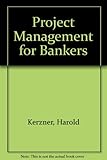 Project management for bankers