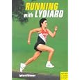 Running With Lydiard by  Arthur Lydiard and Garth Gilmour