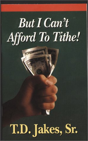 But I Cant Afford To Tithe under Stewardship in The Books Store