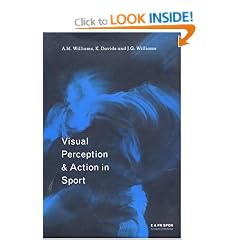 Visual Perception and Action in Sport