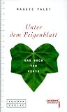Unter dem Feigenblatt. Das Buch vom Penis.