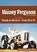 The Massey Ferguson Archive Series: Volume Five. Steady As She Goes - From TE To FE