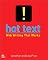Hot Text: Web Writing that Works