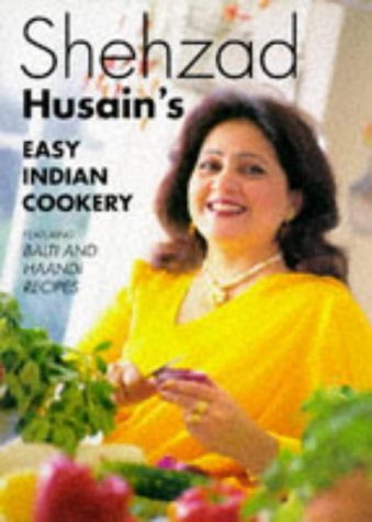 Buy Shehzad Husain’s Easy Indian Cookery